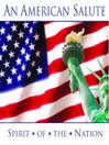 AMERICAN SALUTE (AN): SPIRIT OF THE NATION